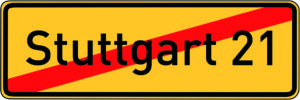 Anti Stuttgart 21 Schild